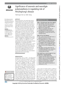 Significance of Neurexin and Neuroligin Polymorphisms in Regulating Risk of Hirschsprung’S Disease Yanhong Li, Hui Liu, Yubin Dong