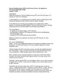 Human Papillomavirus (HPV) and Cervical Cancer: an Update on Prevention Strategies Script August 9, 2005