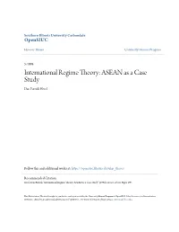 International Regime Theory: ASEAN As a Case Study Dan Patrick Hercl