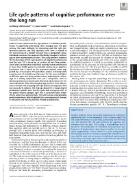 Life Cycle Patterns of Cognitive Performance Over the Long