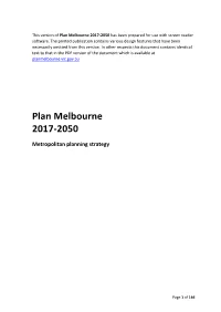 Plan Melbourne 2017-2050 Has Been Prepared for Use with Screen Reader Software