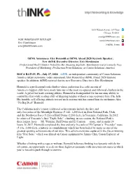 FOR IMMEDIATE RELEASE Eric Hawkinson Eric@Thinkforum.Com