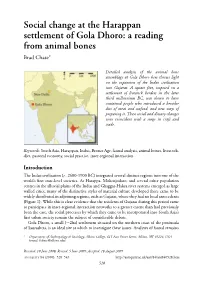 Harappan Settlement of Gola Dhoro: a Reading from Animal Bones Brad Chase∗