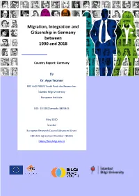 Migration, Integration and Citizenship in Germany Between 1990 and 2018