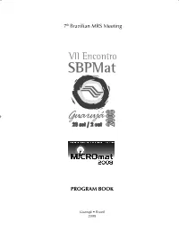 PROGRAM BOOK 7Th Brazilian MRS Meeting