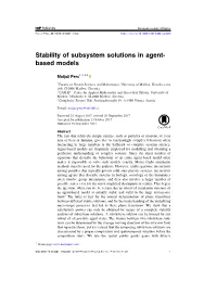 Stability of Subsystem Solutions in Agent- Based Models