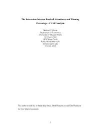 The Interaction Between Baseball Attendance and Winning Percentage: a VAR Analysis