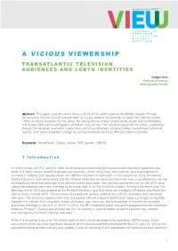 A Vicious Viewership