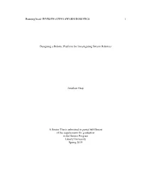 Designing a Robotic Platform for Investigating Swarm Robotics