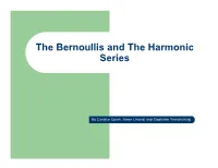 The Bernoullis and the Harmonic Series