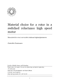 Material Choice for a Rotor in a Switched Reluctance High Speed Motor