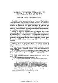 Murder, the Model Code, and the Multiple Agendas of Reform