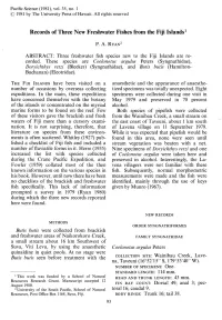 Records of Three New Freshwater Fishes from the Fiji Islands!