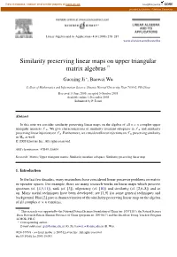 Similarity Preserving Linear Maps on Upper Triangular Matrix Algebras ୋ