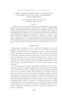 SOME STABILITY RELATIONS in the SYSTEM Mn-Oz-Hzo at 25" and ONE ATMOSPHERE TOTAL PRESSURE Ownrc Bnrcrnn, H Art:Ard,U N'irtersity, Cambridge, M Assachwsetts