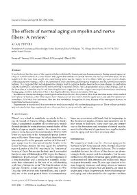 The Effects of Normal Aging on Myelin and Nerve Fibers: a Review∗