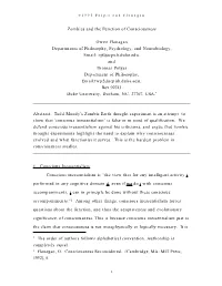 Zombies and the Function of Consciousness Owen Flanagan