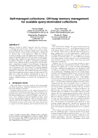 Off-Heap Memory Management for Scalable Query-Dominated Collections