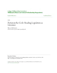 Fiction in the Code: Reading Legislation As Literature Thomas J