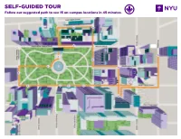 SELF-GUIDED TOUR Follow Our Suggested Path to See 15 On-Campus Locations in 45 Minutes
