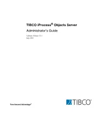 TIBCO Iprocess Objects Server Administrator's Guide