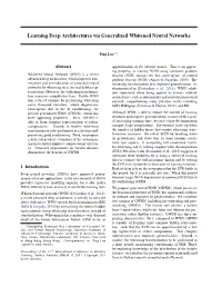 Learning Deep Architectures Via Generalized Whitened Neural Networks