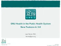 New Features in GNU Health