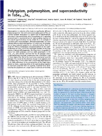 Polytypism, Polymorphism, and Superconductivity in Tase2−Xtex