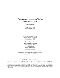 Programming Interactive Worlds with Linear Logic