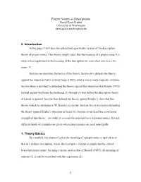 Proper Names As Descriptions David Goss-Grubbs University of Washington Davidgg@U.Washington.Edu