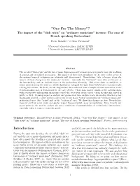 "One for the Money"? Introduction