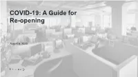 COVID-19: a Guide for Re-Opening
