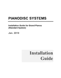 Installation Guide for Grand Pianos (Standard System)