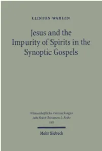 Jesus and the Impurity of Spirits in the Synoptic Gospels