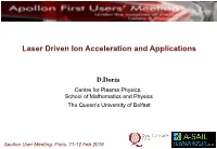Laser Driven Ion Acceleration and Applications