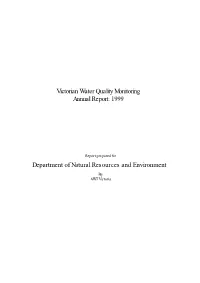 Victorian Water Quality Monitoring Annual Report: 1999