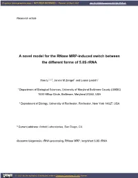 A Novel Model for the Rnase MRP-Induced Switch Between the Different Forms of 5.8S Rrna