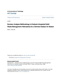 Decision Analysis Methodology to Evaluate Integrated Solid Waste Management Alternatives for a Remote Alaskan Air Station
