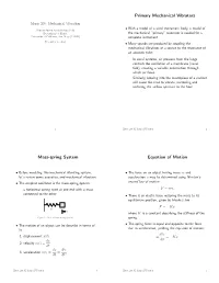 Primary Mechanical Vibrators Mass-Spring System Equation Of