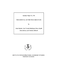 Seminar Paper No. 704 the SURVIVAL of the WELFARE