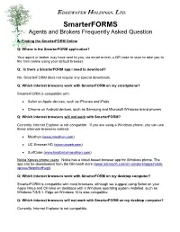 Smarterforms Agents and Brokers Frequently Asked Question