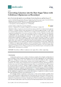 Converting Galactose Into the Rare Sugar Talose with Cellobiose 2-Epimerase As Biocatalyst