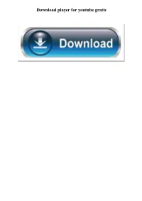 Download Player for Youtube Gratis