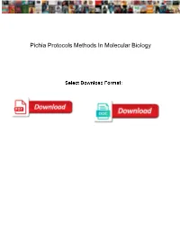 Pichia Protocols Methods in Molecular Biology
