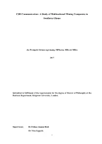 CSR Communication: a Study of Multinational Mining Companies in Southern Ghana