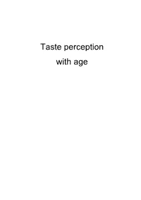 Taste Perception with Age Promotores: Prof