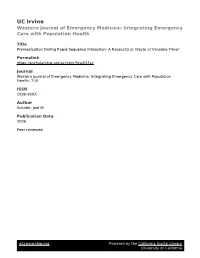 Premedication During Rapid Sequence Intubation: a Necessity Or Waste of Valuable Time?