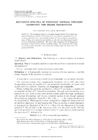 Recursive Spectra of Strongly Minimal Theories Satisfying the Zilber Trichotomy