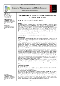 The Significance of Opium Alkaloids in the Classification of Papaveraceae