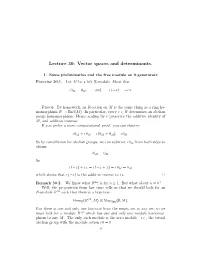 Vector Spaces and Determinants